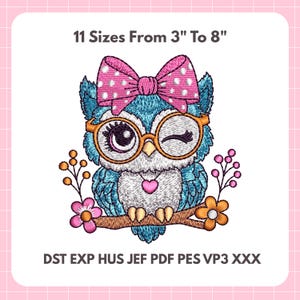 May include: A charming owl illustration featuring a pink polka-dot bow and glasses, with a winking eye. The image includes the text "11 Sizes From 3" To 8"" and floral details. The design is available in multiple file formats, with sizes ranging from 7.6 cm to 20.3 cm.