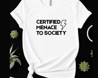 Certified Menace to Society Digital File PNG