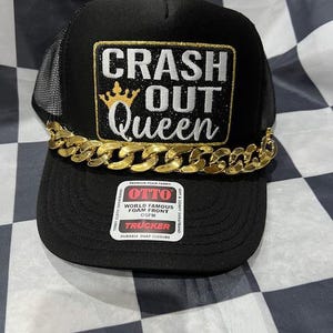 Crash Out Queen OTTO Trucker Hat with Chain