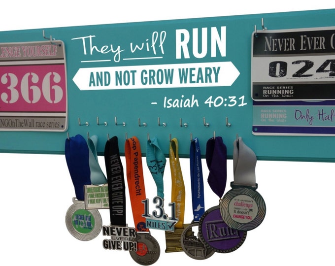 They will run and not grow weary. - Isaiah 40:31 - Running medal holder - race bib holders - medal hanger - medal display