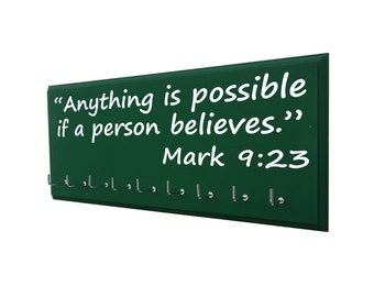 Medal holder display with bible verse, Anything is possible if a person believes. mark 9:23 - inspirational medal hangers