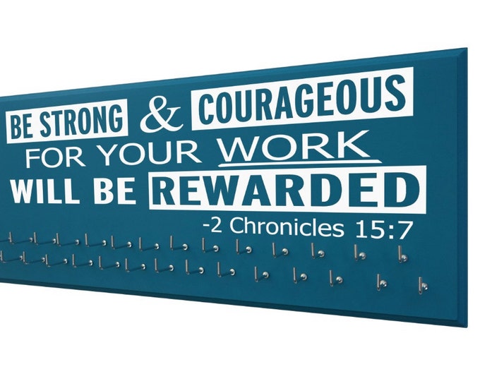 Running, Gifts for runners Running medal holder, race bib hanger, 5K, 10K, Half and full marathon,be strong and courageous,2 Chronicles 15:7