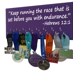 Running Medal display Rack / inspirational bible verse / Keep running the race that is set before you with endurance. hebrews 12:1