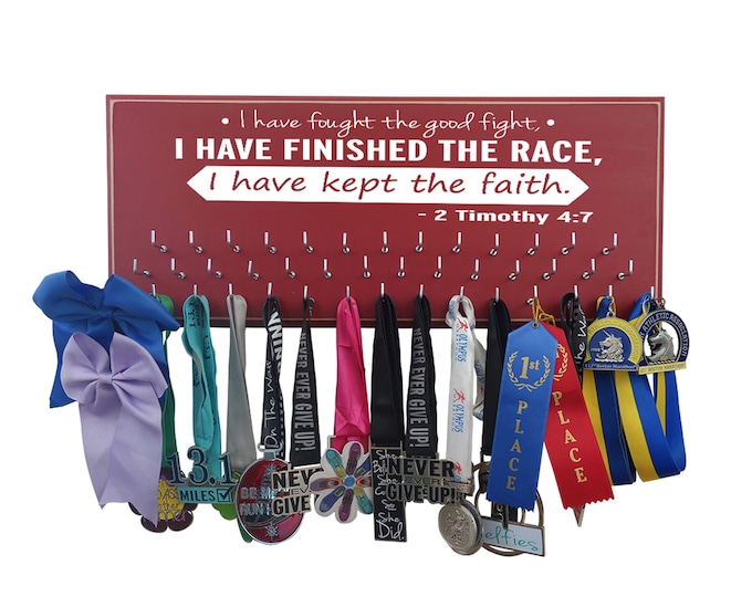 Medal Holder - Medal display rack - Bible Verse I have fought the fight I have finished the race and I have remained faithful. 2 Timothy 4.7
