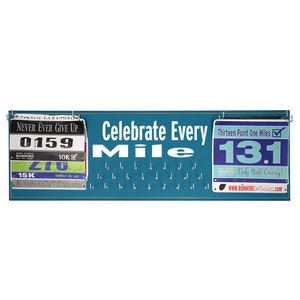 Race Medal display rack, Celebrate every mile inspirational medal holder for runners, Running gifts, 5k, 10k, Half-marathon & Marathon Gifts image 1