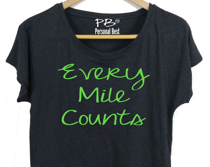 Running slim fit shirt for women - running shirt for women's - running shirt - Every mile counts