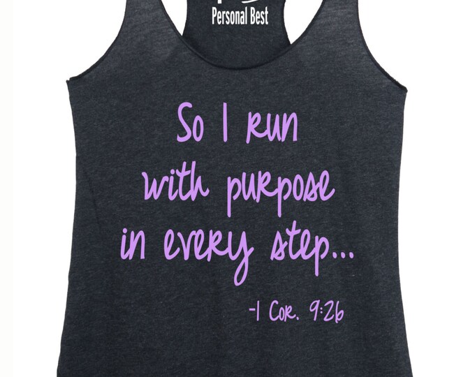 Running tank tank for women's - running tanks for women's - running tank - woman running shirt - so i run with purpose...