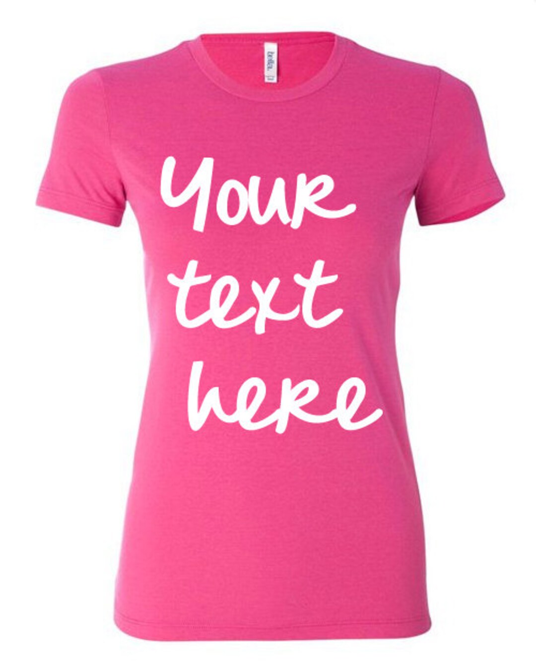 Create Your Own Wording Tees - Etsy