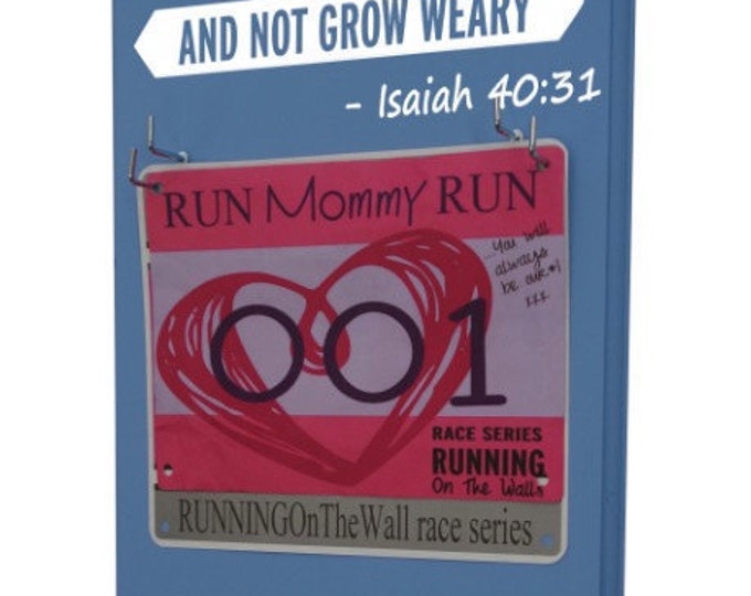 They will run and not grow weary. Isaiah 40:31, RUNNING, Races bib and medal holder -  Running race bib and medal hanger display rack