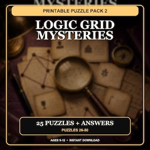 Logic Grid Puzzles for Kids Ages 9-12, 25 Mystery Brain Teasers with Answers, Printable Pack 2