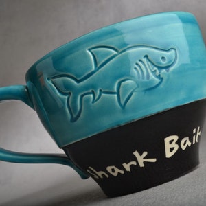 Shark Bait Mug Made To Order Shark Bait Soup Cocoa Coffee Mug by Symmetrical Pottery image 1