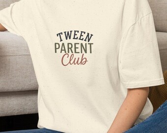 Tween Parent Club T-Shirt | Mom Dad Shirt, Tween Parenting Tee