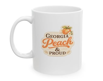 Georgia Peach & Proud Ceramic Mug