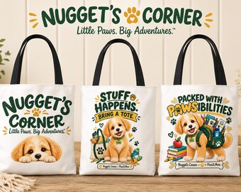 Nuggets Corner Tote Bag | Cute Dog Tote | Mom Teacher Bag | School Everyday Tote | Stuff Happens | Packed with Pawsibilities