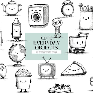 May include: A collection of black and white illustrations of cute everyday objects, including a teapot, washing machine, alarm clock, shopping cart, and pizza slice. The text "CUTE EVERYDAY OBJECTS" is also present.