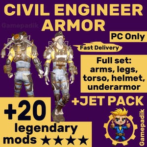 May include: Image of Civil Engineer Armor with text that says "PC Only" and "Fast Delivery". The full set includes arms, legs, torso, helmet, and underarmor, plus a jet pack. The image also says "+20 legendary mods".