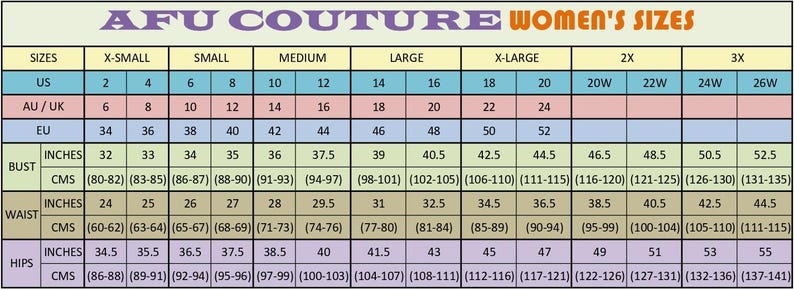May include: A size chart titled AFU COUTURE WOMEN'S SIZES featuring columns for X-Small through 3X. The table displays US, AU/UK, and EU sizing, alongside bust, waist, and hip measurements in both inches and centimeters for each size category.