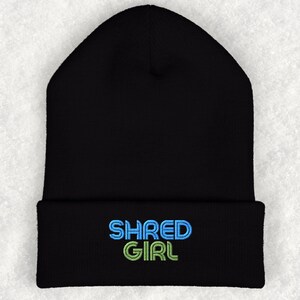 Shred Girl Beanie, Snowboard Beanie for Women, Ski Gift, Winter Hat Stocking Stuffer, Girl’s Snowboarding Beanie Gift, Embroidered Ski Hat