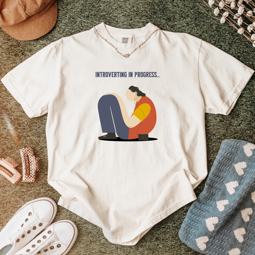 In Progress Humour Introverting in Progress Shirt – Funny Introvert Saying Tee – Quiet ...