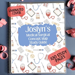 Könnte beinhalten: Ein medizinisches Studienheft mit Spiralbindung und laminiertem Einband. Der Einband zeigt medizinische Illustrationen, darunter Stethoskope und Spritzen. Der Titel lautet "Joslyn's Medical Surgical Concept Map Study Guide" und enthält 100 Studienseiten.