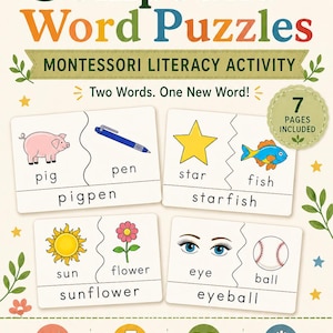 May include: A Montessori language activity set titled Compound Word Puzzles for ages 4-7. The educational material features seven pages of printable cards showing illustrations of objects like a pig, pen, star, fish, sun, flower, eye, and ball.