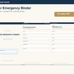 May include: A digital Senior Emergency Binder featuring 18 fillable and printable pages. The document includes a cover page, a Care Recipient Profile with fields for personal information, and a Medication List with sections for prescriptions.