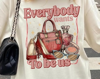 Der Teufel trägt Prada Jeder will uns sein Kultige Artikel T-Shirt, das ist alles Shirt, freches Filmzitat, roter Schuh Mode Shirt