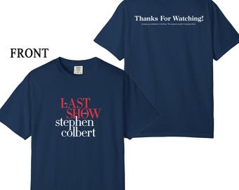 Camiseta de The Last Show With Stephen Colbert, Camiseta divertida de presentador 2026