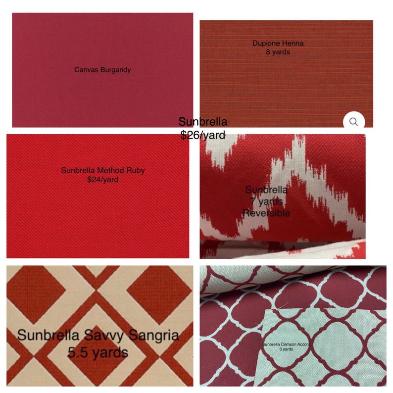 May include: A collage of fabric swatches in various colors and patterns, including red, burgundy, and white. The swatches are labeled with names and prices per yard, such as "Sunbrella Method Ruby $24/yard" and "Dupione Henna 8 yards".