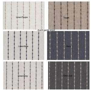 Peut inclure: &Eacute;chantillons de tissu &agrave; rayures verticales dans diverses couleurs : lin/taupe, taupe, lin/bleu, marine, lin/gris et charbon. Le texte "Avant garde stripe" est &eacute;galement visible.