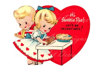 Digital Download Valentine Card Printable Clipart Cute Kids Baking A Pie Vintage Kitschy Valentine Card Graphic!