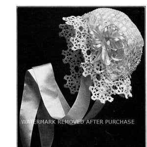 May include: A white crocheted baby bonnet with a satin ribbon. The bonnet has a delicate lace trim and a bow on top.