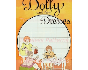 Patrones de costura de reproducción de "Dolly y sus vestidos" antiguos/vintage para hacer para Dolly. Descarga digital en formato PDF.