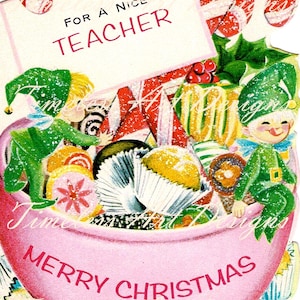 May include: A pink Christmas stocking filled with candy canes, wrapped gifts, and other treats. Two elves peek out from the top of the stocking. The stocking has the words "Merry Christmas" written on it. A card attached to the stocking reads "For a Nice Teacher."