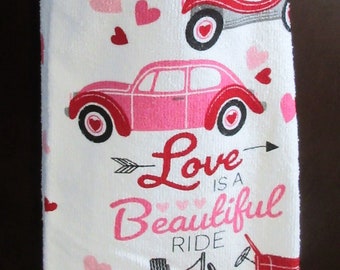 Valentine Day Towel, Love is a Beautiful Ride, Hanging Kitchen Towel