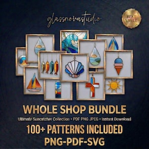 Whole Shop Bundle – 100+ Stained Glass Patterns PDF-PNG-JPEG | Suncatcher Digital Templates | Instant Download