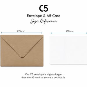 May include: A C5 envelope and an A5 card with size reference text. The brown envelope measures 229mm by 162mm. The white card measures 210mm by 148mm. Text states: C5 Envelope & A5 Card Size Reference. Our C5 envelope is slightly larger than the A5 card.