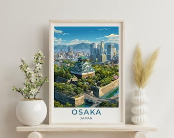 Osaka Travel Art Japan Poster Print Wall Decor Gift for Osaka Vintage Style Travel Poster Japan Art Scenic Poster Print Art Gift for Tourist