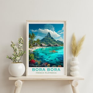 Bora Bora Travel Print Wall Decor Tahiti Home Living Decor Bora Bora Art Illustration Travel Poster Landscape Bora Bora Art Prints for Home