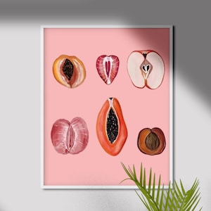 Sliced Feminine Fruit Print Sliced fruit Vintage Poster Body Positivity wall art Feminist Gift For Her Feminism Wall Art Equality Art Print