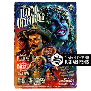 May include: A vintage film poster for "The Legend of Old Gregg" with a distressed aesthetic. It showcases character portraits and text including the title, cast, director, and the quote, "man-peach... You ever drunk Bailey's from a shoe?" in a retro style.
