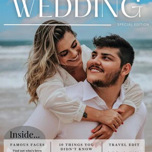 Può includere: Copertina di rivista di matrimonio con una coppia sorridente sulla spiaggia. La copertina include il testo "WEDDING SPECIAL EDITION" e "The Larsons." Gli articoli includono "FAMOUS FACES" e "TRAVEL EDIT."