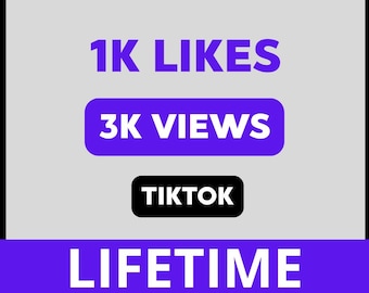 1K TikTok Likes 3K views | Real TikTok Like and View Service | Fast Delivery | Safe & Trusted Social Media Growth