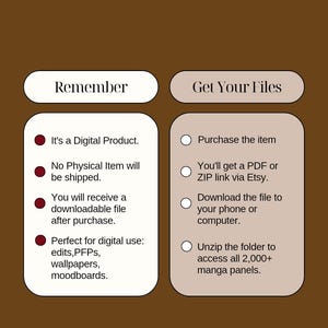 May include: A digital product information graphic on a brown background. The left side says "Remember" and lists that it is a digital product, no physical item will be shipped, and you will receive a downloadable file. The right side says "Get Your Files".