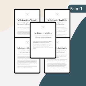 Könnte beinhalten: Ein digitales Produktpaket mit fünf tabletförmigen Dokumenten mit deutschem Text. Das zentrale Dokument lautet "Selbstwert stärken" (Selbstwertgefühl stärken). Die Dokumente sind auf einem tealfarbenen Hintergrund mit der Aufschrift "5-in-1" angeordnet.