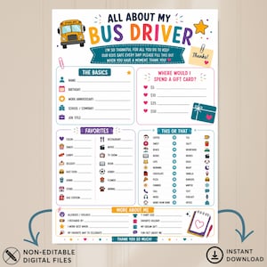 Puede incluir: Un cuestionario imprimible titulado All About My Bus Driver con un gráfico de autobús escolar amarillo, secciones para datos básicos, favoritos, preferencias de tarjetas de regalo, opciones de esto o aquello y más, con iconos coloridos.