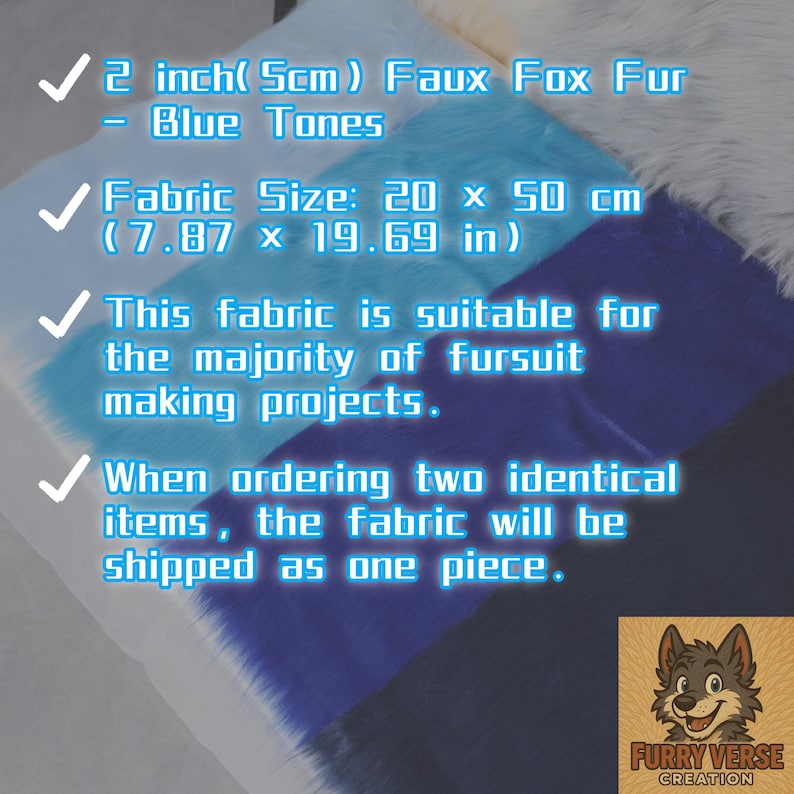 Vivid blue faux fur with 5 cm pile that feels incredibly soft to the touch. This synthetic fabric works well for fursuit tail tips, cosplay accessories, plush ears, or fantasy props. Great for adding texture and color to costume pieces without the weight of real fur. Whether it’s for Halloween, conventions, or roleplay, it adds drama and character to your projects.