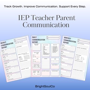 May include: Three IEP communication report templates with pastel watercolour backgrounds. The reports include sections for weekly, daily, and monthly communication. Text on the reports includes "Weekly Communication Report", "Daily Communication Report", and "Monthly Communication Report". The text "IEP Teacher Parent Communication" is also visible.
