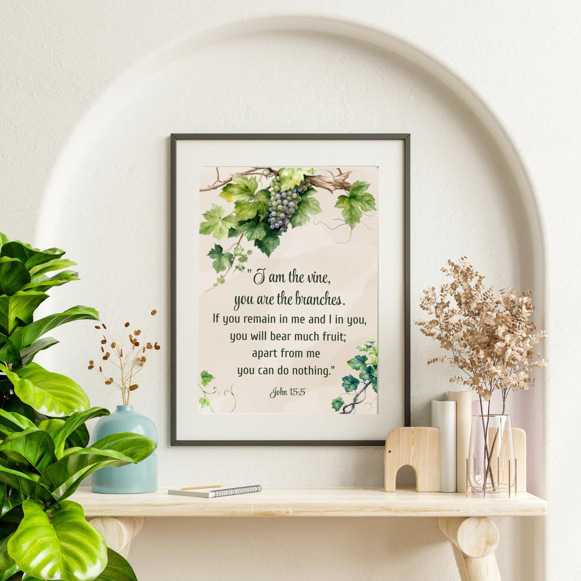 I Am the Vine John 15:5 Christian Wall Art – Bible Verse Print ...