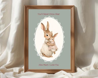 You'll Never Know Dear Wall Art, Mama Rabbit with Baby, Vintage Nursery Decor, Baby Shower Gift